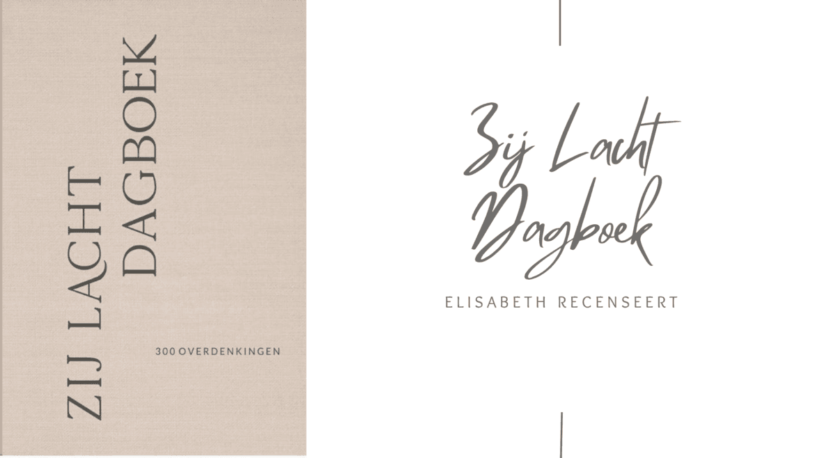 Zij Lacht Dagboek - Elisabeth recenseert