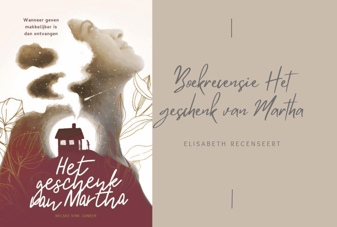 Het geschenk van Martha-boekrecensie Elisabeth Magazine