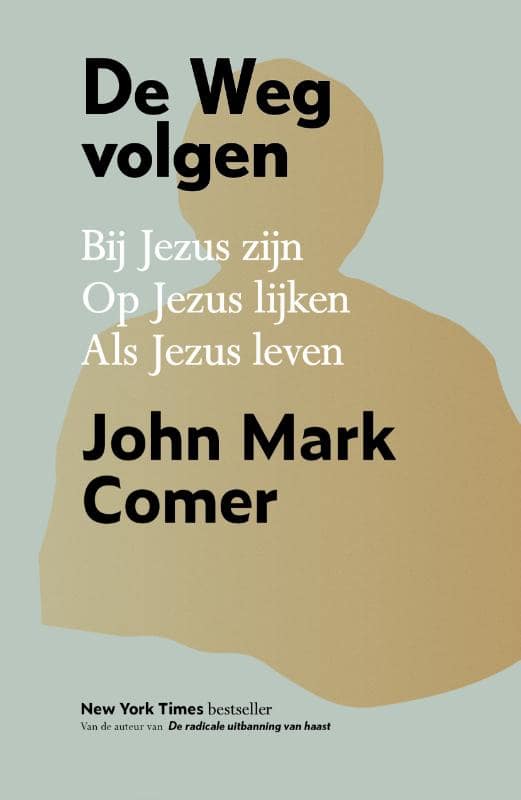 De Weg volgen - John Mark Comer - dit boek kun je winnen bij onze quiz